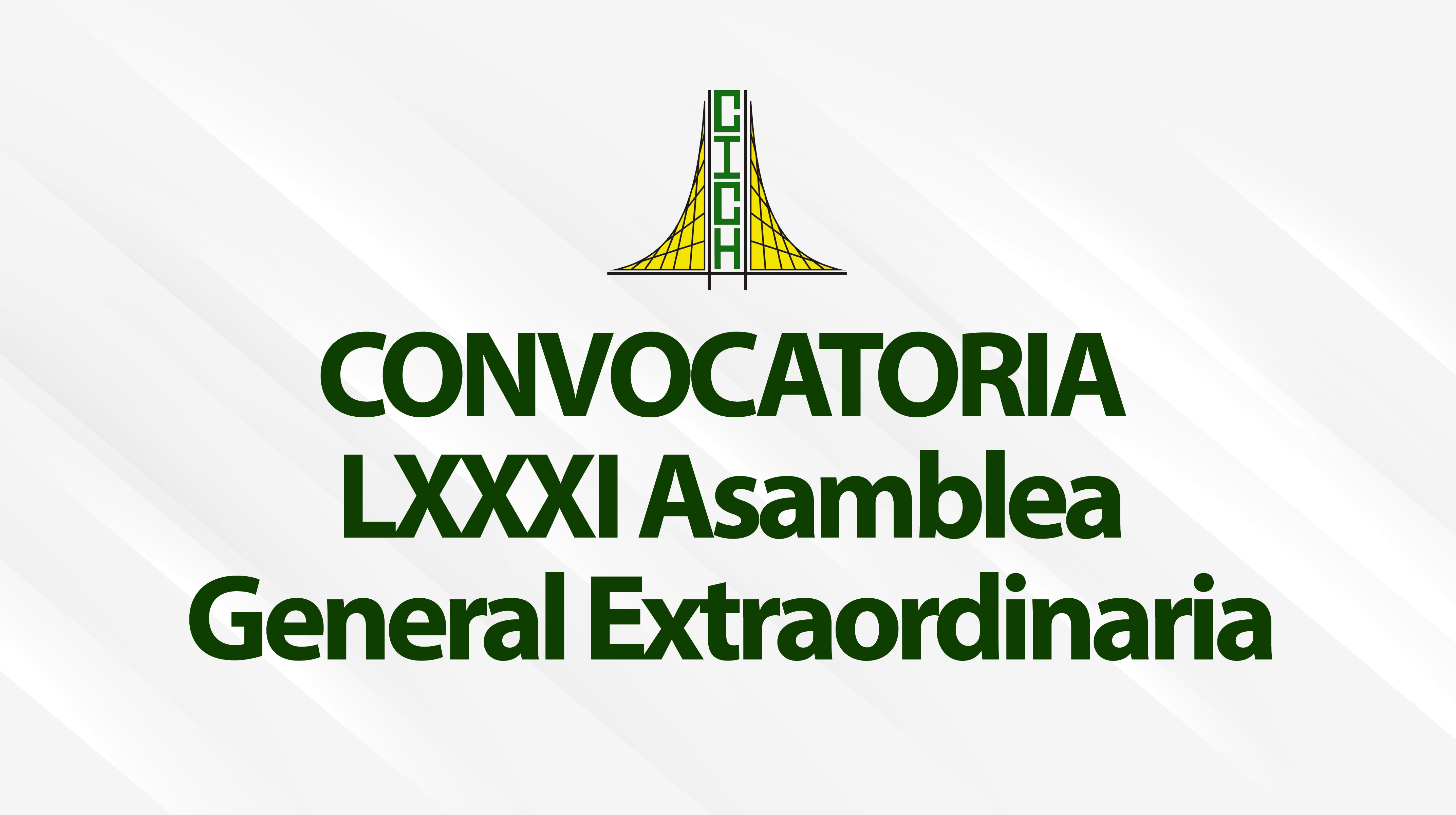 Convocatoria a LXXXI Asamblea General Extraordinaria